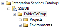 FolderToDrop в SSISDB